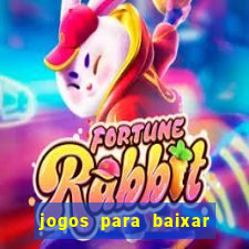 jogos para baixar que ganha dinheiro